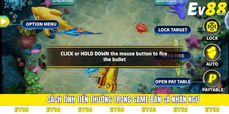 Bắn Cá Nhân Ngư – Khám Phá Trò Chơi Hấp Dẫn Tại Ev88 4 Cách tính tiền thưởng trong game bắn cá nhân ngư