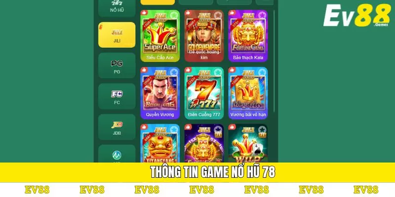 Nổ Hũ 78 – Cách Tham Gia Và Mẹo Giúp Tăng Cơ Hội Thắng 2 Thông tin game nổ hũ 78
