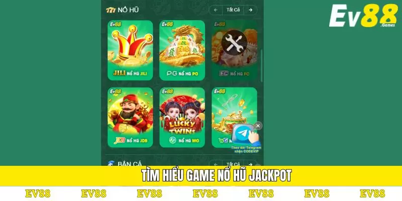 Nổ Hũ Jackpot – Bí Quyết Chiến Thắng Và Các Loại Phổ Biến 2 Tìm hiểu game nổ hũ jackpot