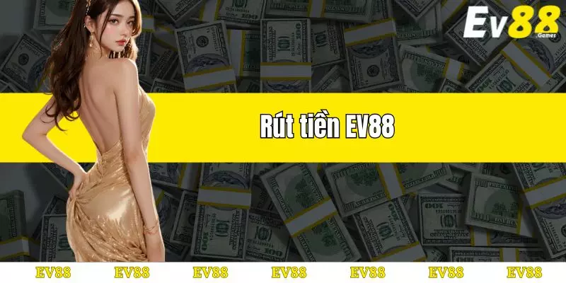 rút tiền ev88 thumb